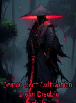 Demon Sect Cultivation I Can Disable skills