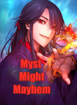 Myst, Might, Mayhem