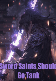 Sword Saints Should Go Tank