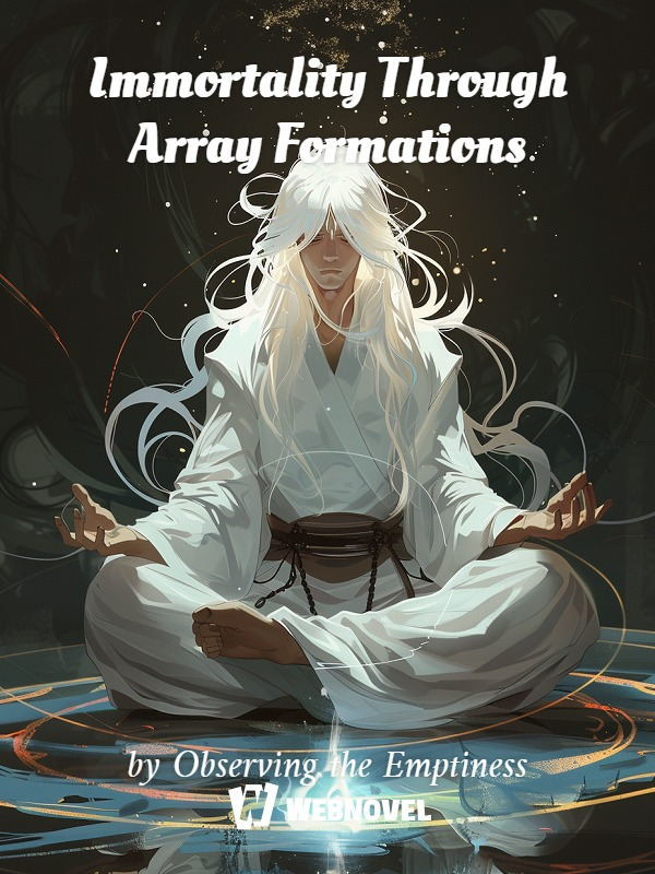 Immortality Through Array Formations novel