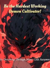 be-the-hardest-working-demon-cultivator